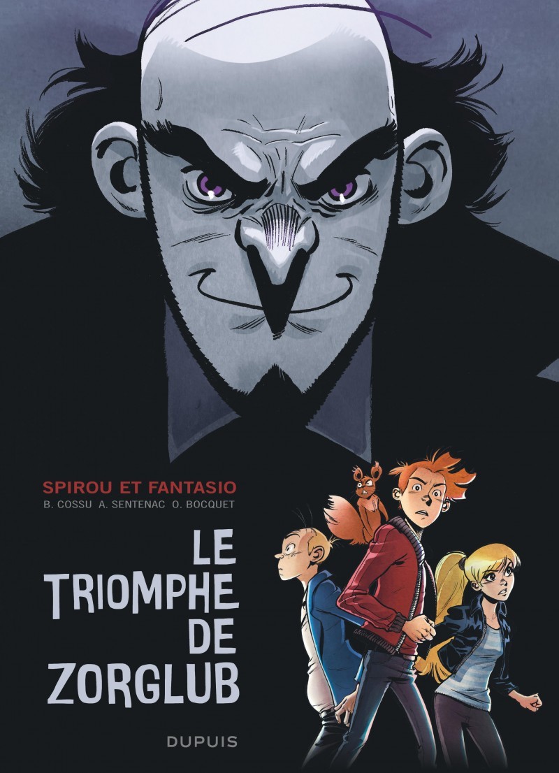 DUPUIS Spirou  Le Triomphe De Zorglub (French)  Spirou Et Fantasio by B. Cossu,
