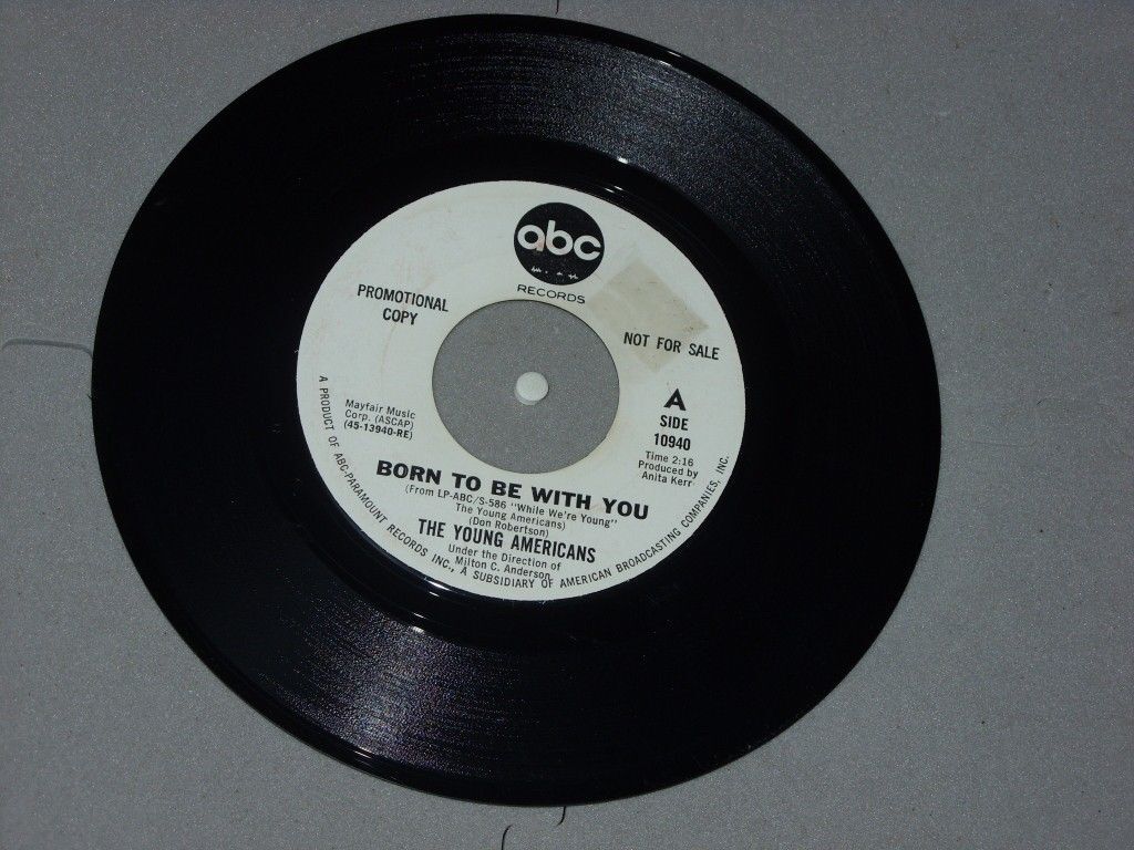 The Young Americans: Born to be with you rare ABC records Promotional 7"