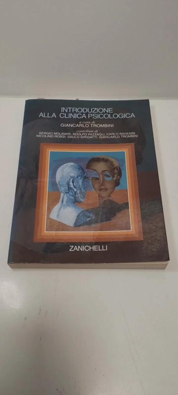 Introduzione alla clinica psicologica Giancarlo Trombini