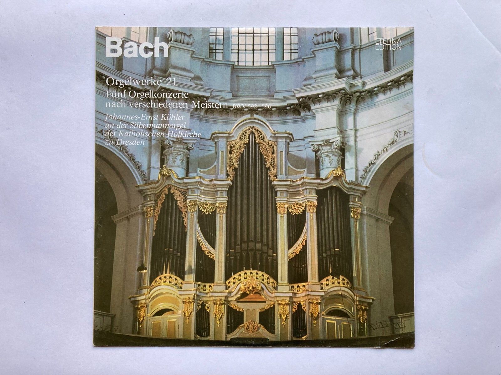Bach Œuvres Pour Orgue 21 Eterna Vinyle LP Orgue Johannes Ernst Köhler