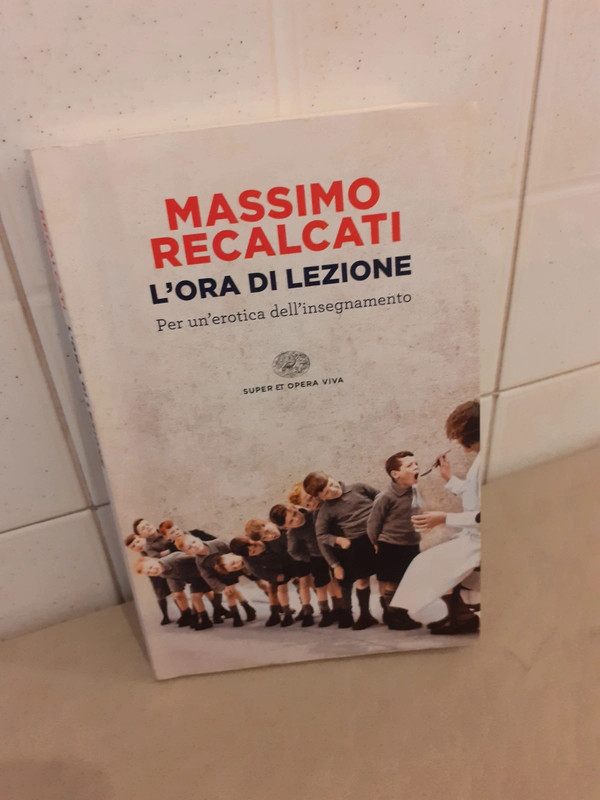 L'ora di lezione,  Massimo Recalcati