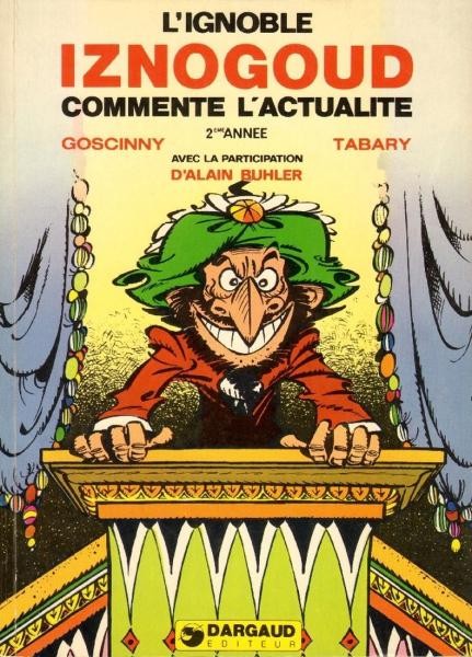 EO Iznogoud commente l'actualité volume 2 (très proche neuf)