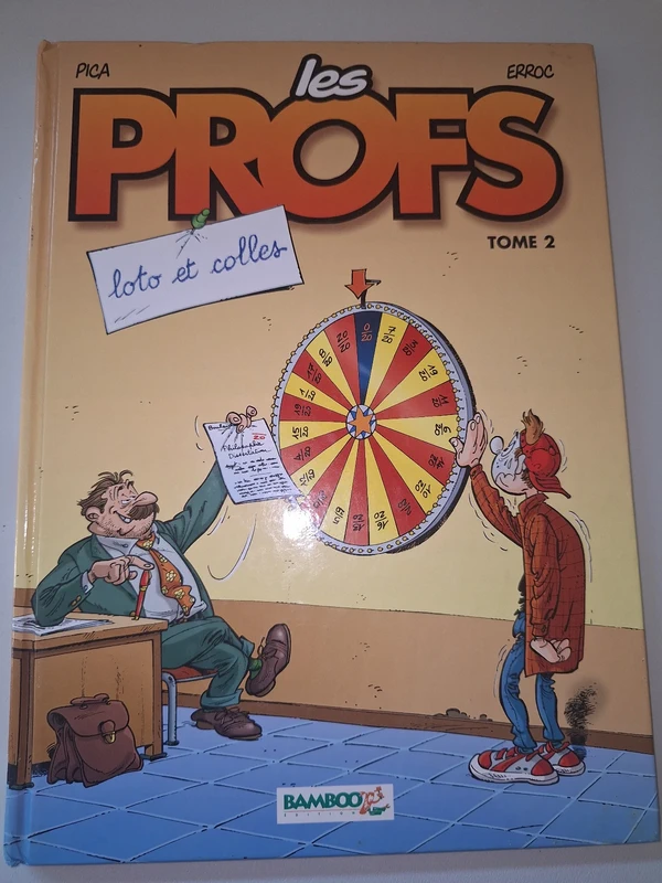 BD Les Profs Tome 2 Loto et Colles