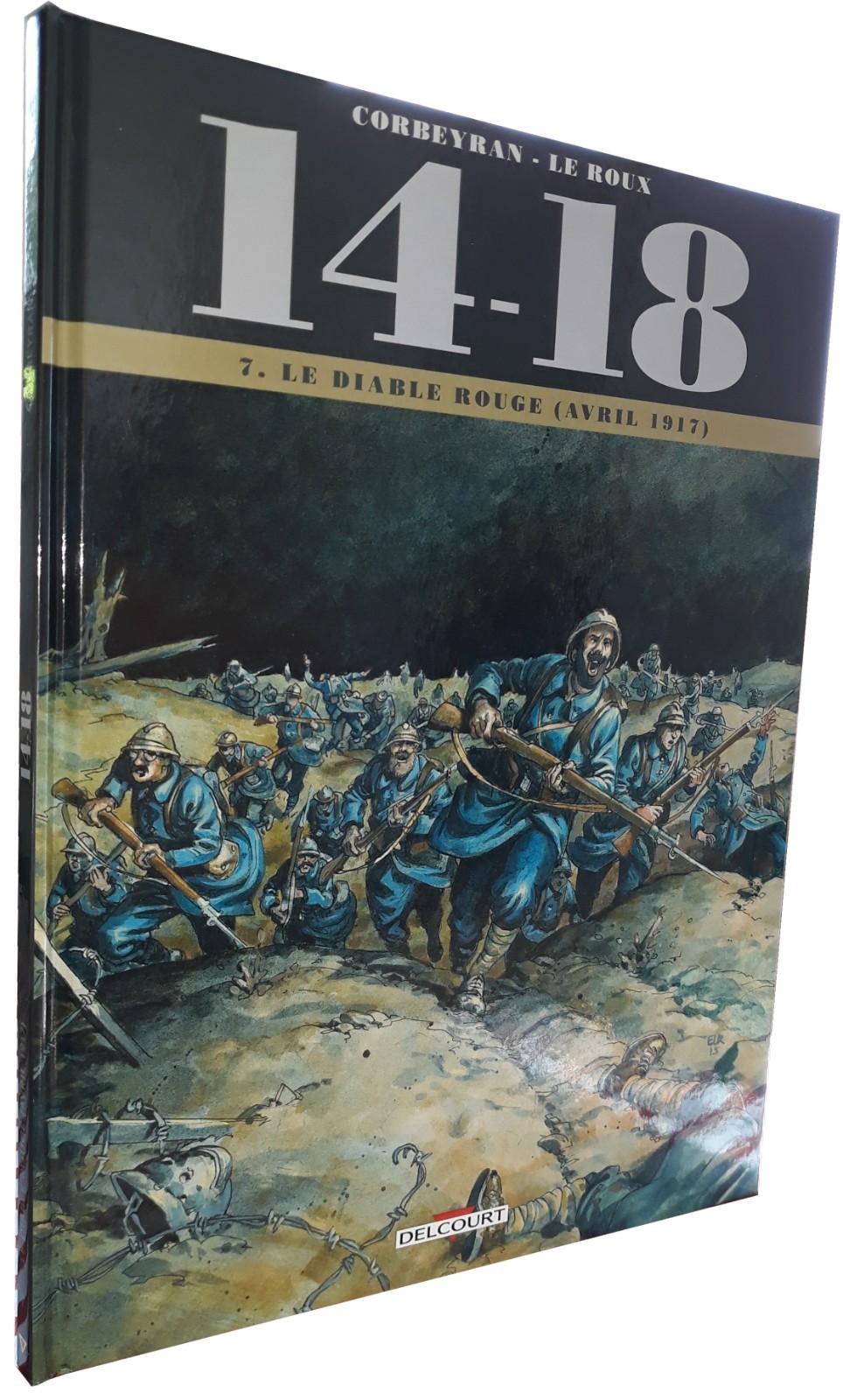 14 - 18 T.7 : LE DIABLE ROUGE  (AVRIL 1917)  (BD#J#DELCOURT)
