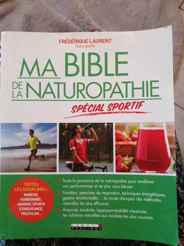 Ma bible de la naturopathie spécial sportif - Frédérique Laurent