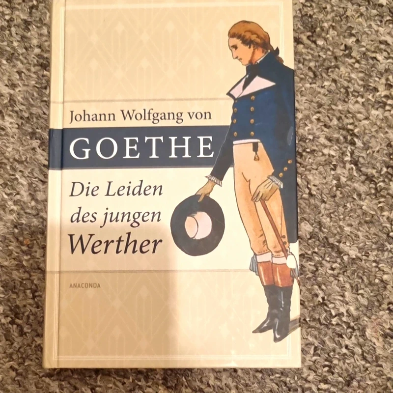 Anaconda Johann Wolfgang von Goethe Die Leiden des jungen Werther Deutsch