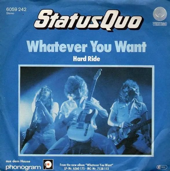 Status Quo Whatever You Want Vinile Single 7'' 45 U/min Vertigo 1979 EX