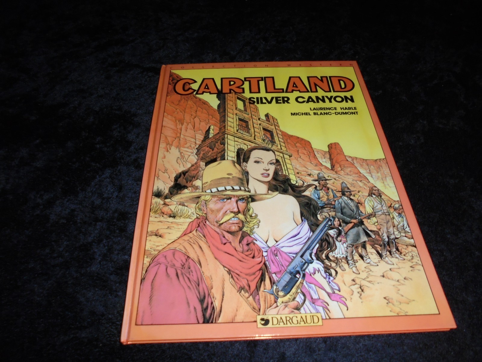 Harle / Blanc-Dumont : Jonathan Cartland 7 : Silver Canyon Dargaud DL 11/1983