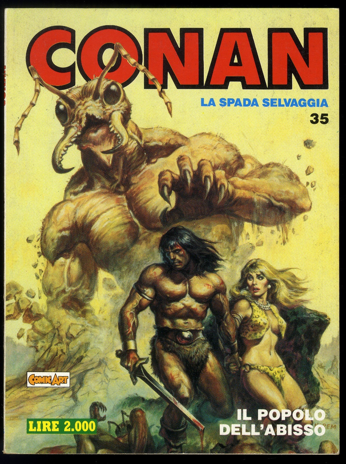CONAN IL BARBARO N° 35 - OTTOBRE 1989 - COMIC ART - OTTIMO / EDICOLA