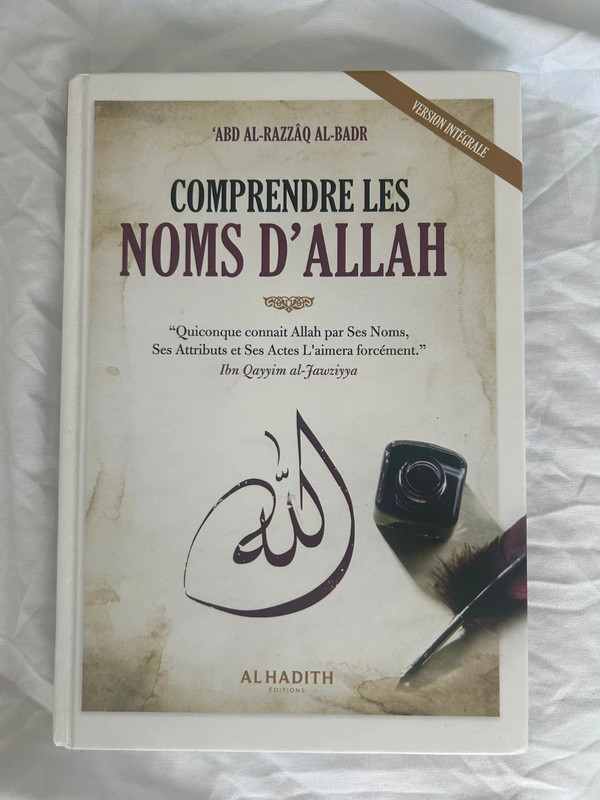 Comprendre les Noms d’Allah