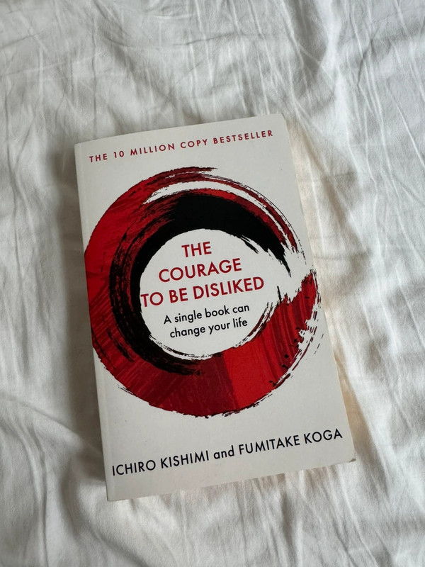 The courage to be disliked