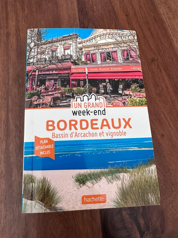 Guide Bordeaux Hachette Un grand week-end
