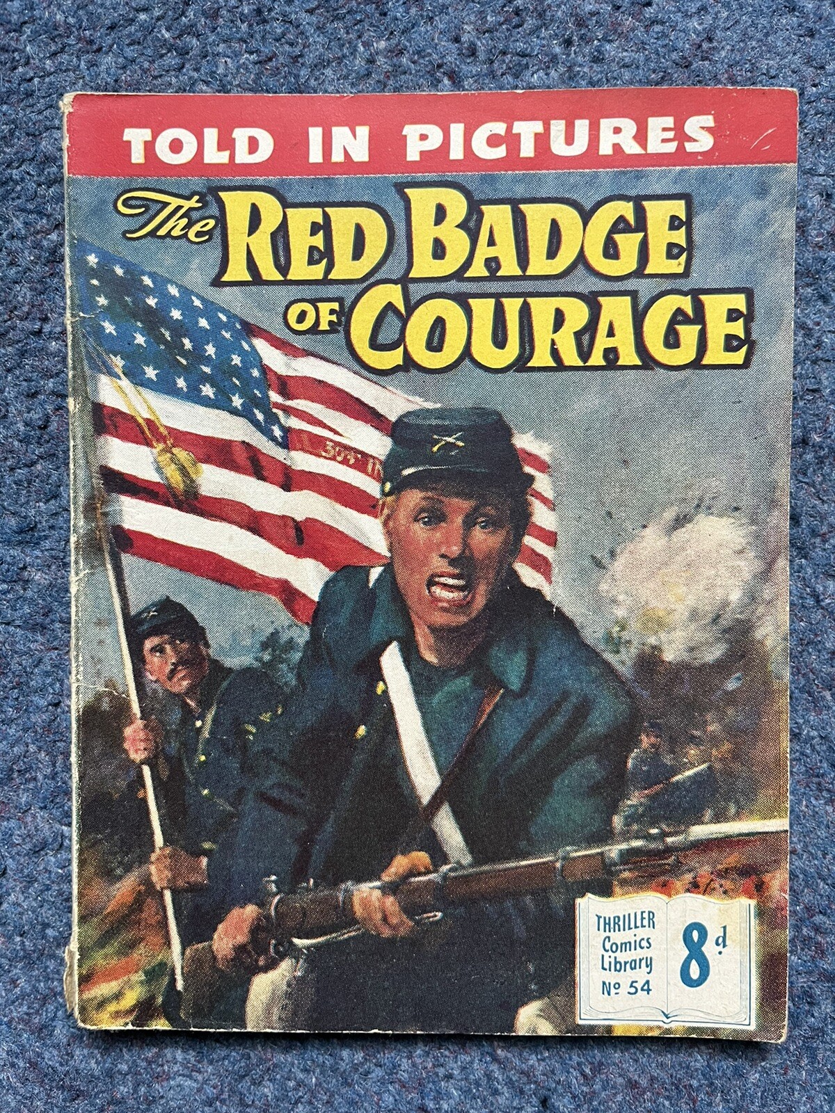 Thriller Picture Library Comic No. 54 The Red Badge of Courage