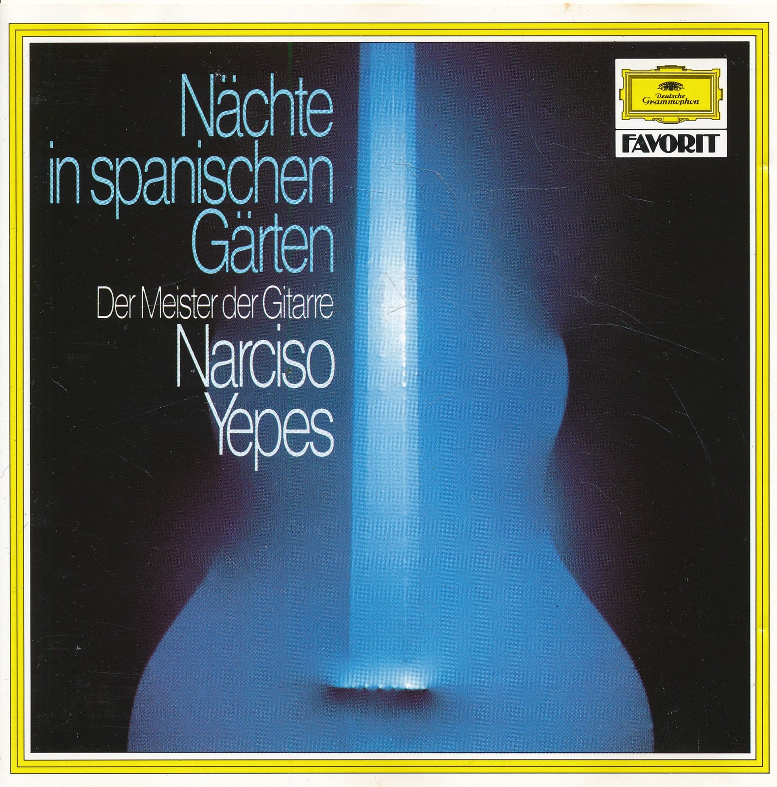 Nächte in spanischen Gärten - Narciso Yepes - DGG - CD Album 09/01
