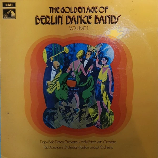 Various – The Golden Age Of Berlin Dance Bands - Volume 1