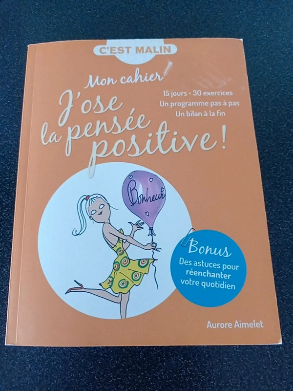 Cahier pour avoir la pensée positive