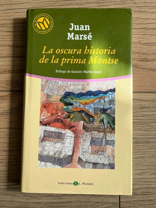 La oscura historia de la prima Montse - Juan Marsé