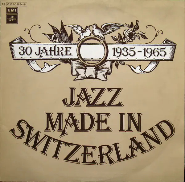 2xLP 30 Jahre Jazz Made In Switzerland 1935-1965 Various NEAR MINT Columbia