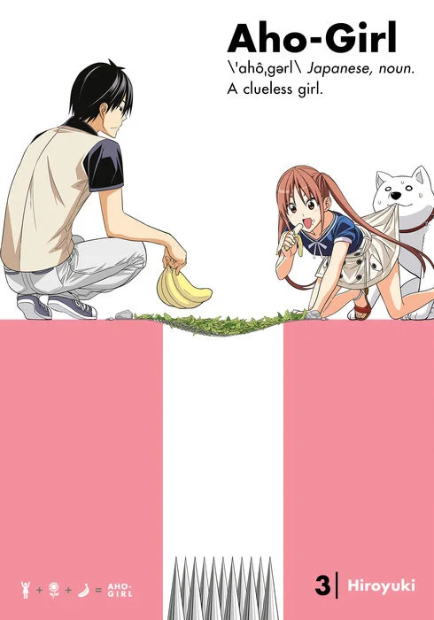 Aho-Girl: Una ragazza all'oscuro, volume 3