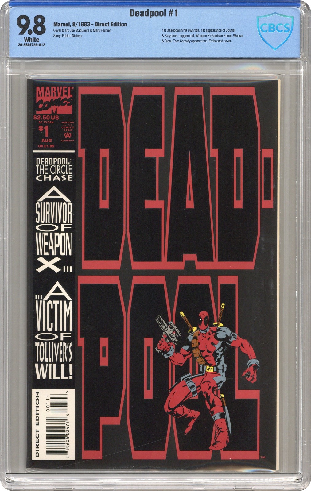 Deadpool The Circle Chase 1D CBCS 9.8 1993 20-3B0F755-012