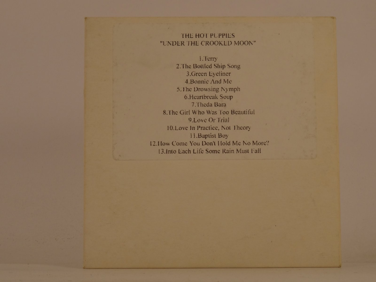 THE HOT PUPPIES UNDER THE CROOKED MOON (91) 13 Track Promo CD Album plus Card Sl