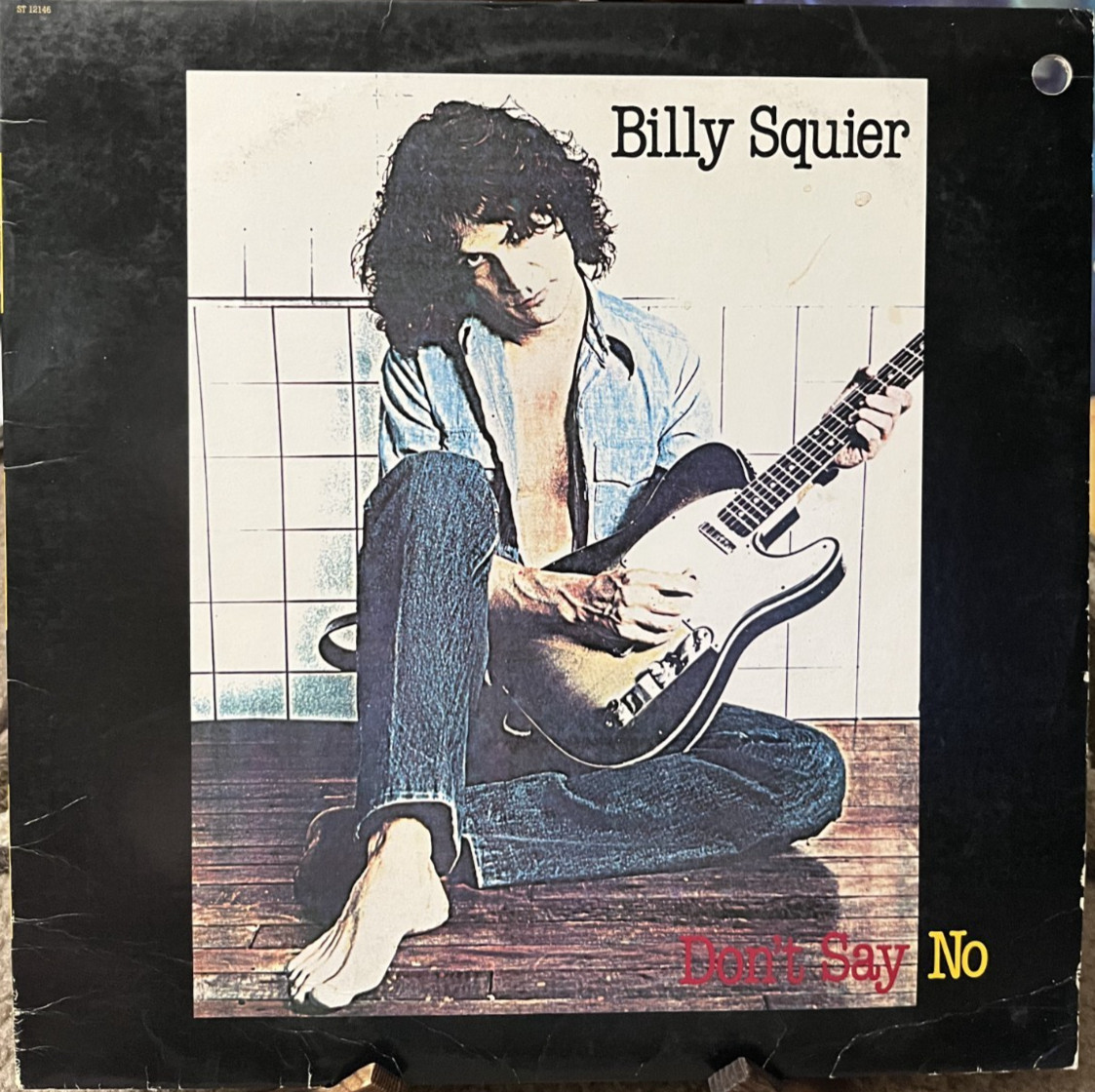 Billy Squier Don’t Say No 1981 LP ST-12146 Z6 STERLING Jacksonville EX Vinyl