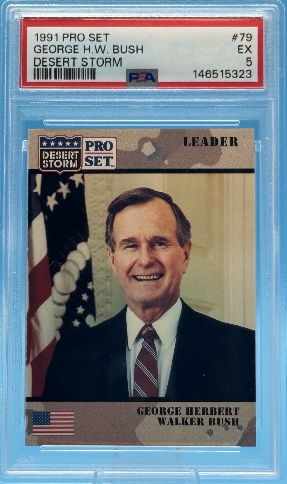 President George H. W. Bush 1991 Pro Set Desert Storm #79 PSA 5 EX