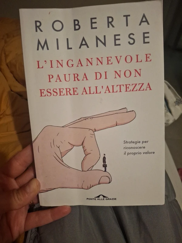 Libro psicologia  l ' ingannevole paura di non essere all'altezza