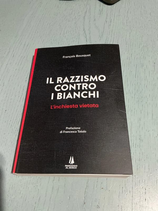 Il razzismo contro i bianchi di François Bousquet