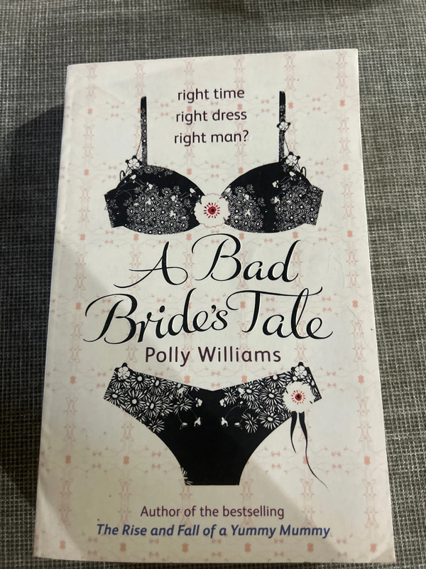 A bad brides tale Polly Williams