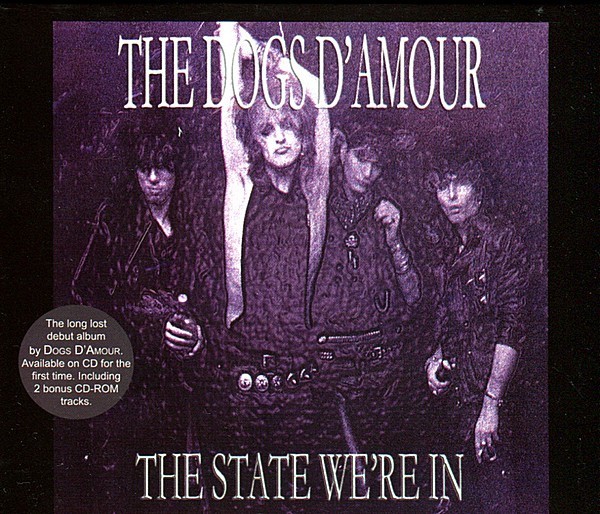 The Dogs D'Amour - The State We're In (CD) (Mint (M)) - 4048033846