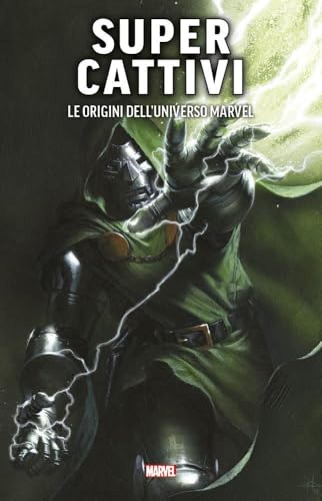 Super cattivi. Le origini dell'universo Marvel - NUOVO