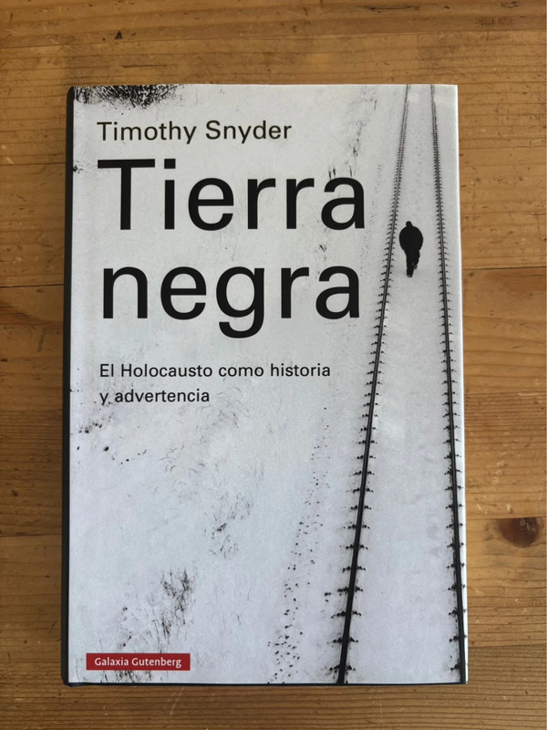 Tierra Negra, Timothy Snyder
