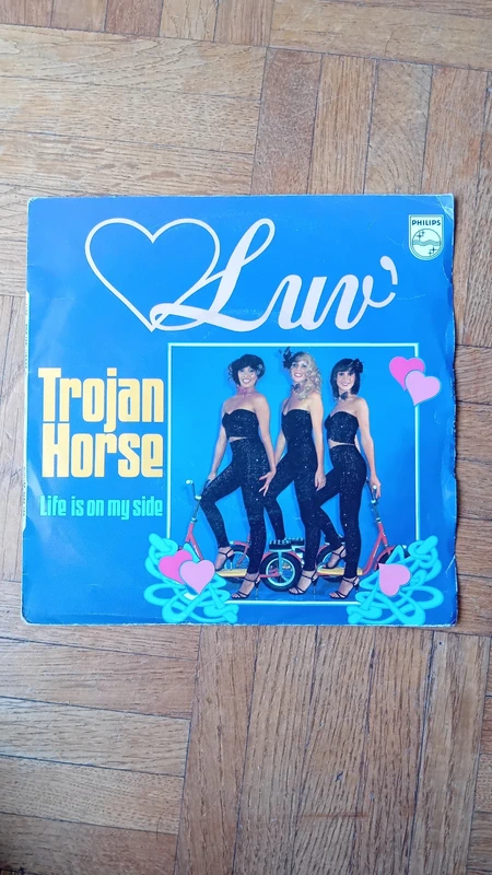 45 tours Luv' Trojan Horse Life in on my side