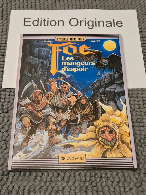 BD Foc 1, Les mangeurs d'espoir, EO de Durand/Bordes