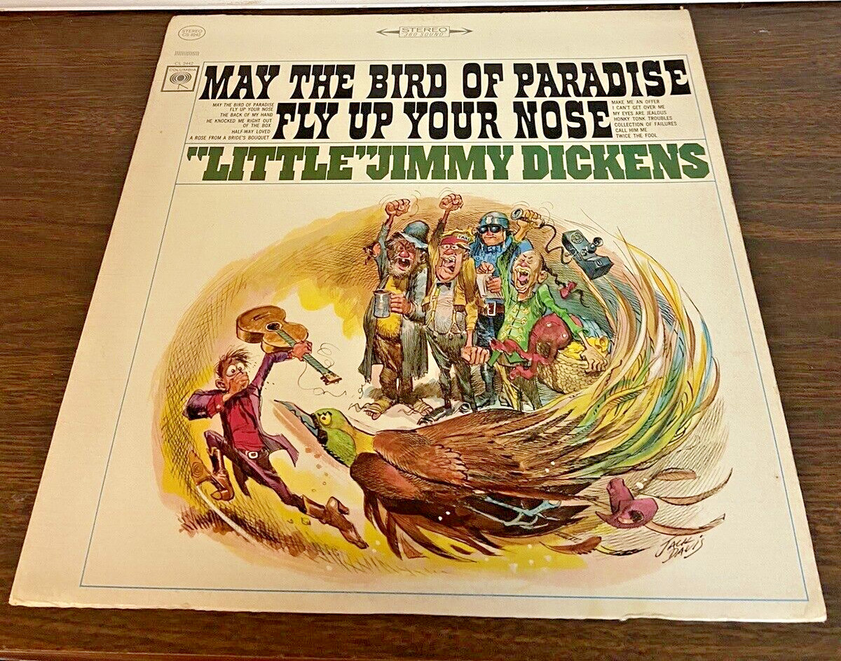 Little Jimmy Dickens May The Bird of Paradise Fly Up Your Nose LP CL2442