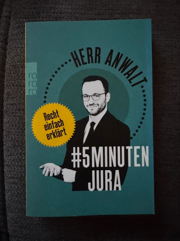 #5MinutenJura – Herr Anwalt | Recht einfach erklärt