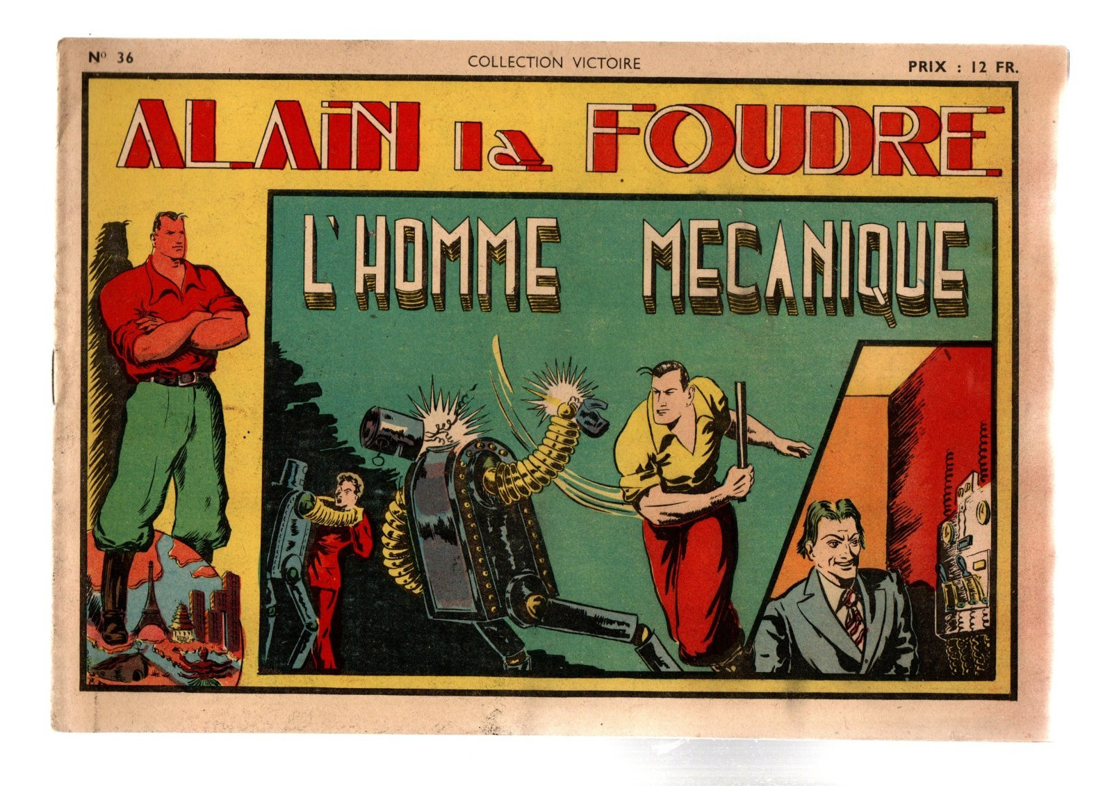 COLLECTION VICTOIRE n°36. Alain La Foudre. L'homme mécanique. SAGE 1948.