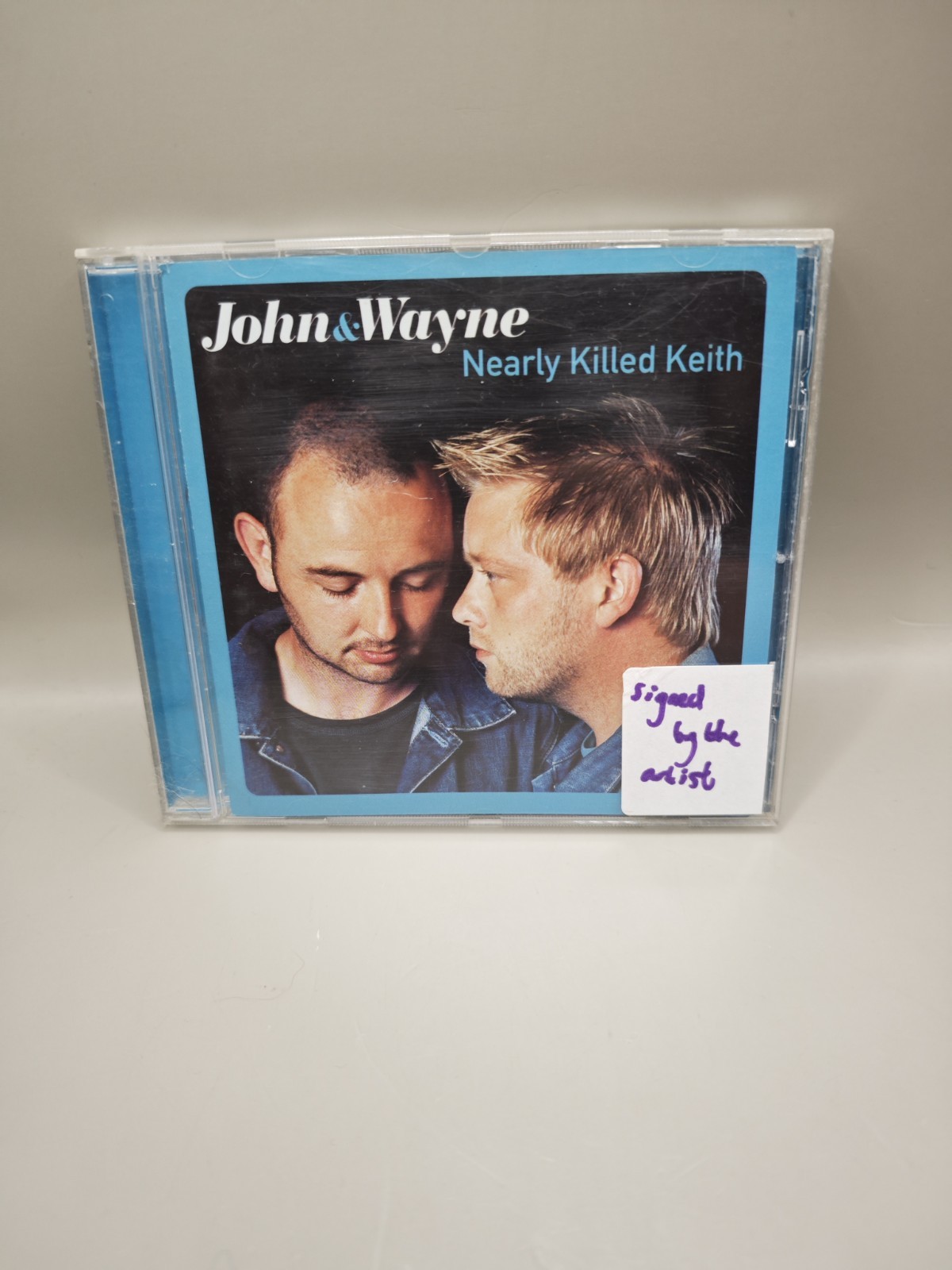 John & Wayne - Nearly Killed Keith 2002 CD Album Signed Copy