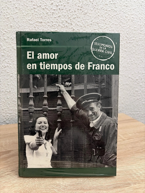 Libro “ El amor en tiempos de Franco”