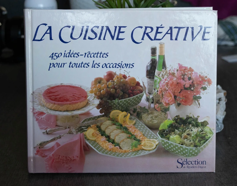La Cuisine Créative - 450 idées-recettes Reader's Digest - Bon état