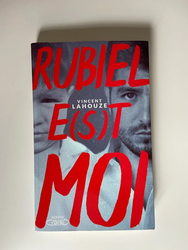 Rubiel e(s)t moi (French Edition) - Vincent Lahouze
