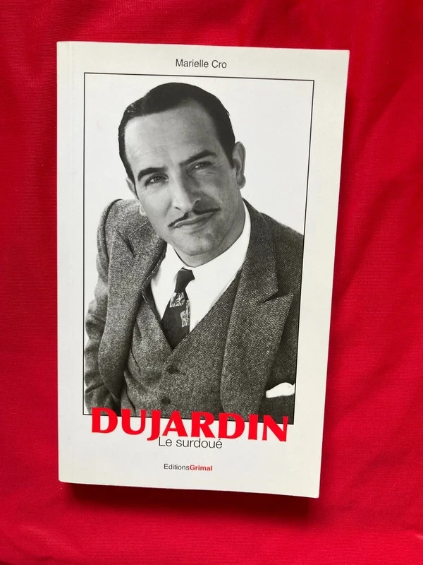 Dujardin  le surdoué