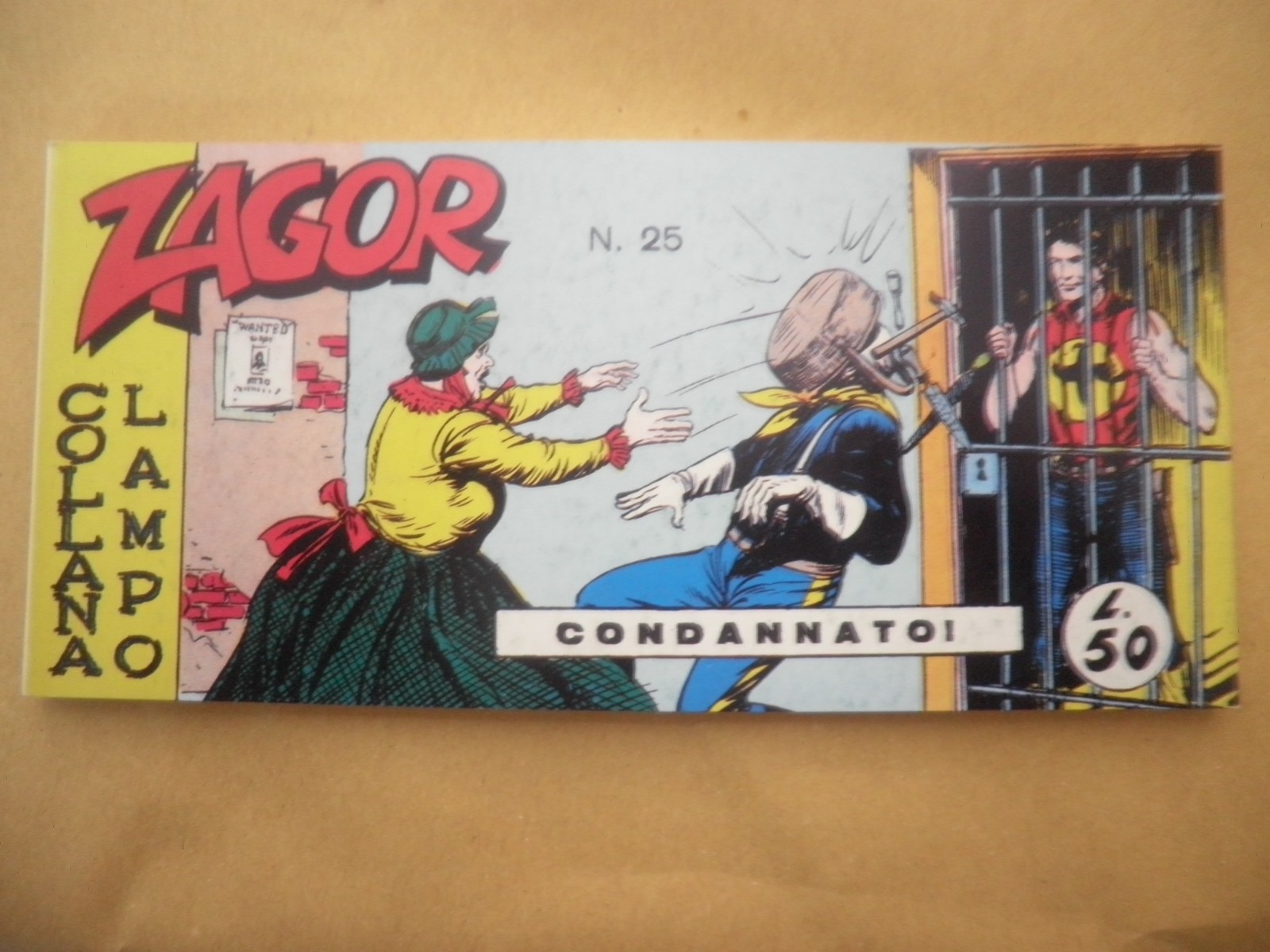 Zagor Anastatica Striscia Mercury  Terza 3° Serie N 25 CONDANNATO! C%