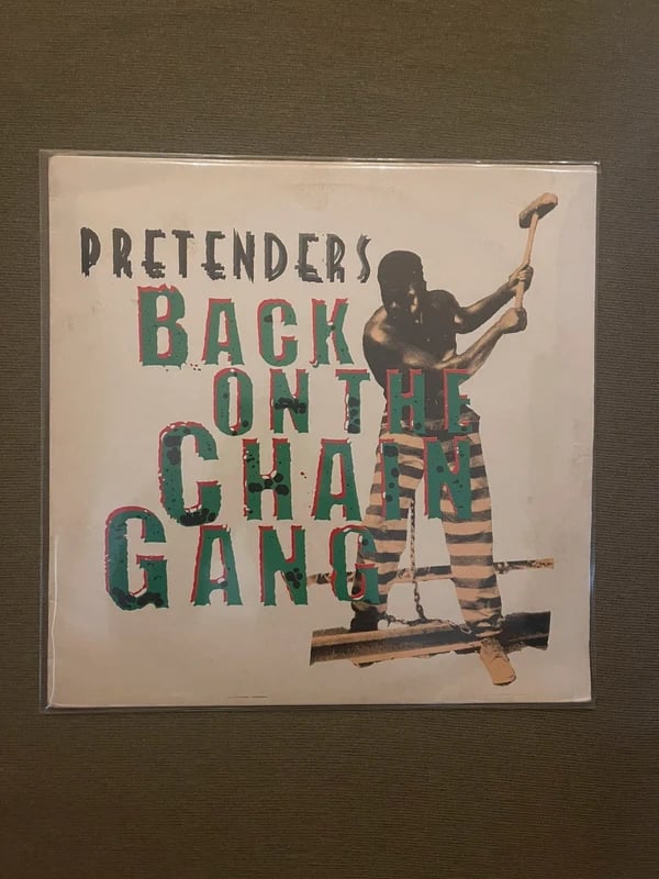 Pretenders Back On The Chain Gang 12 inch vinyl maxi single record