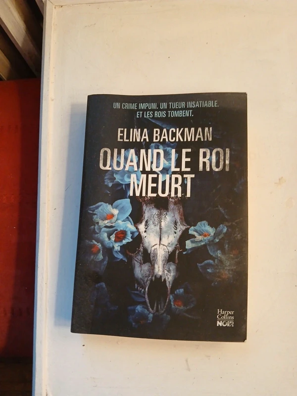 Livre quand le roi meurt elina backman