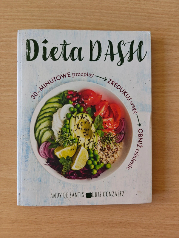 Buch Dieta DASH. 30-minutowe przepisy – Andy De Santis, Luis Gonzalez Polnisch