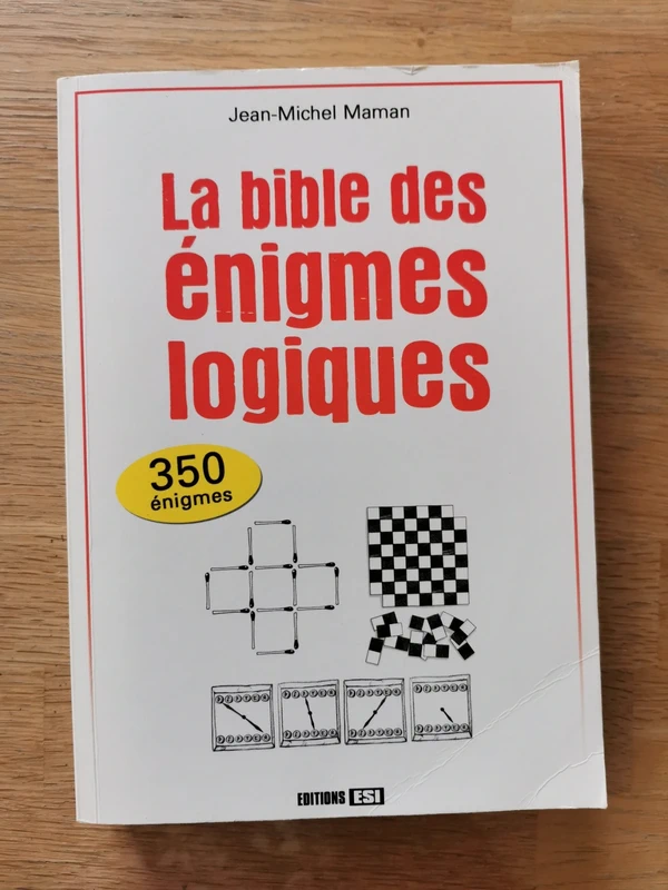 Livre la Bible des énigmes logiques
