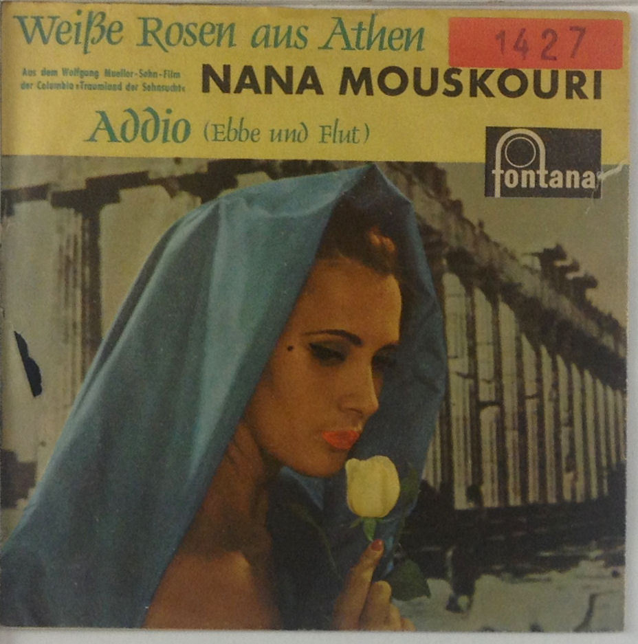 7" Singolo - Nana Mouskouri - Rose Bianche Da Atene - S363 - Lavato E Pulito