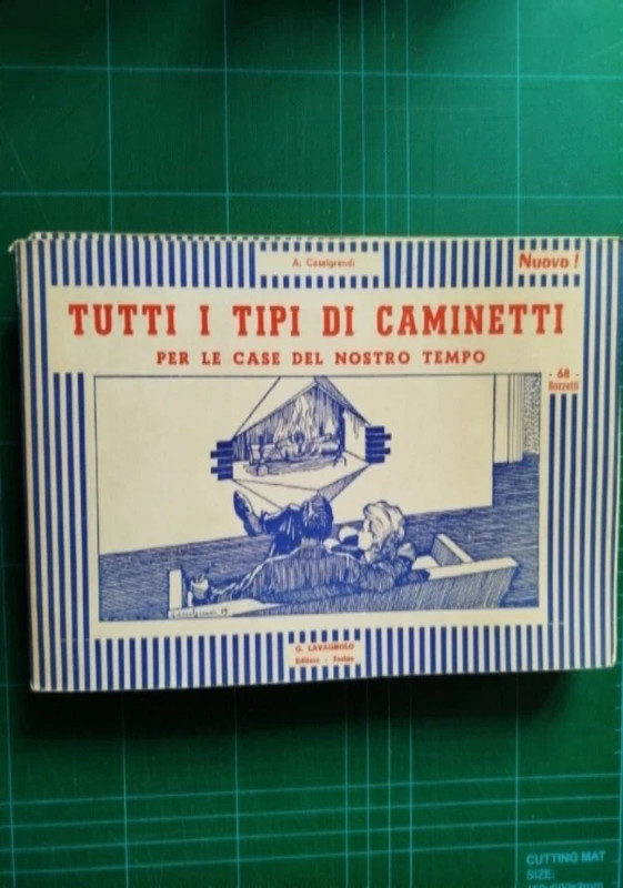 Alfredo Casalgrandi, Tutti i tipi di caminetti per le case del nostro tempo. 68 bozzetti.